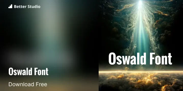 Oswald Font – BetterStudio
