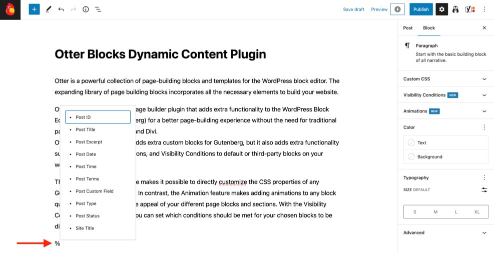 An example of inserting dynamic content using the Otter Blocks plugin.