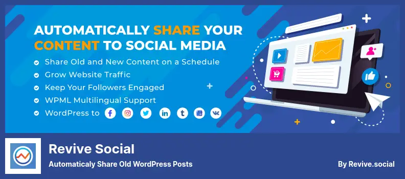 Revive Social Plugin - Automaticaly Share Old WordPress Posts