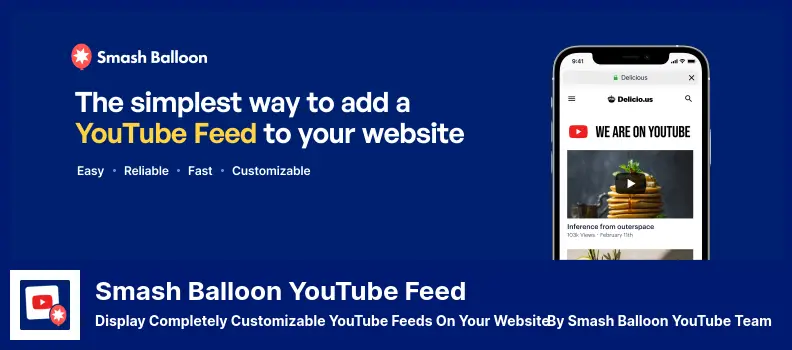 Smash Balloon YouTube Feed Plugin - Display Completely Customizable YouTube Feeds On Your Website