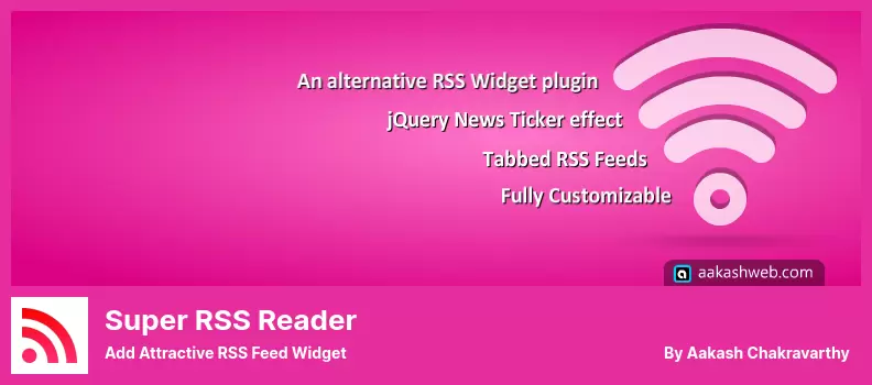 Super RSS Reader Plugin - Add Attractive RSS Feed Widget