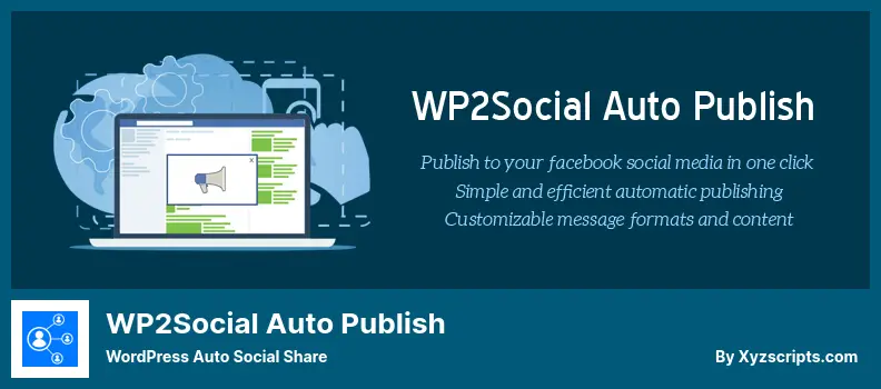 WP2Social Auto Publish Plugin - WordPress Auto Social Share
