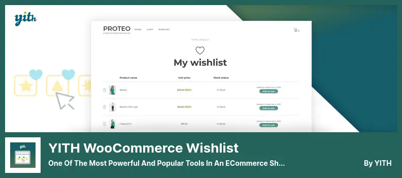 YITH WooCommerce Wishlist Plugin - One of The Most Powerful and Popular Tools in an eCommerce Shop