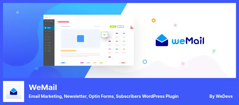 weMail Plugin - Email Marketing, Newsletter, Optin Forms, Subscribers WordPress Plugin
