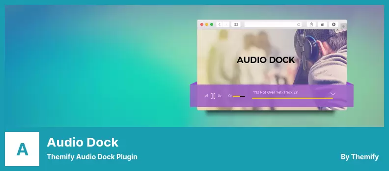 Audio Dock Plugin - Themify Audio Dock Plugin