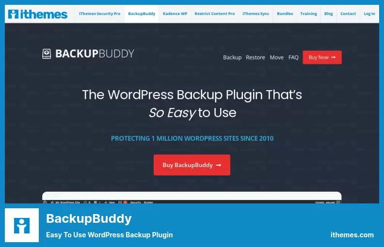 BackupBuddy Plugin - Easy to Use WordPress Backup Plugin