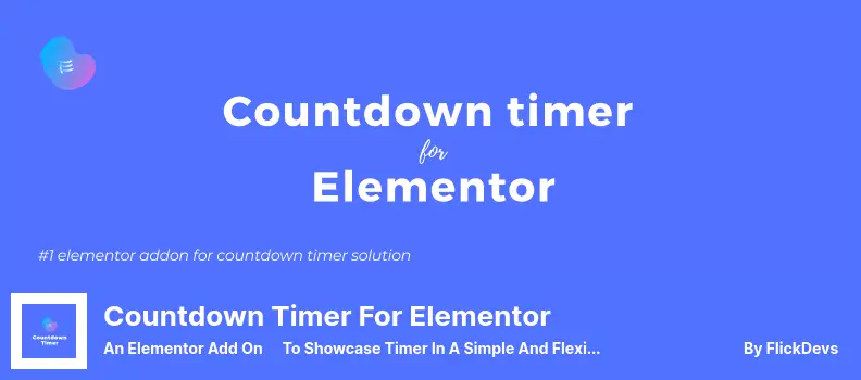 Countdown Timer for Elementor Plugin - An Elementor Add On ،To Showcase Timer In A Simple And Flexible Way