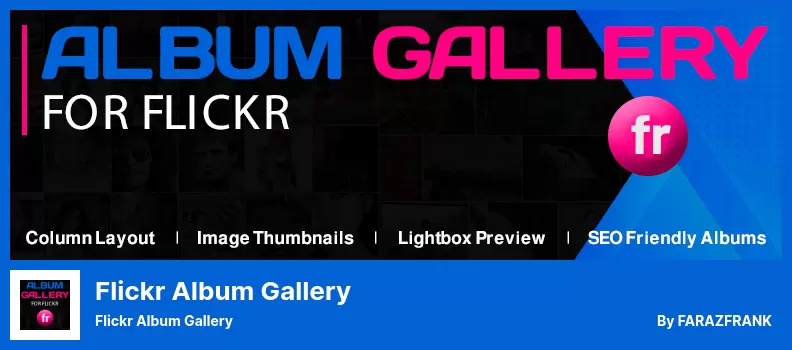 Flickr Album Gallery Plugin - Flickr Album Gallery
