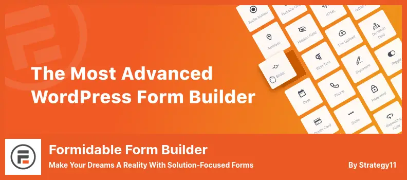 Formidable Form Builder Plugin - Make Your Dreams a Reality With Solution-Focused Forms