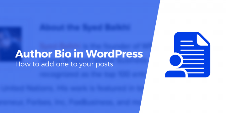 How to Add a WordPress Author Bio Box to Your Post (4 Ways)