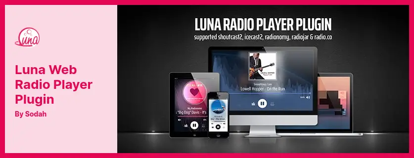 Luna Web Radio Player Plugin Plugin - Worldwide First Browser Based Native HTML5 Live Stream Player Radio in the Fourth Generation