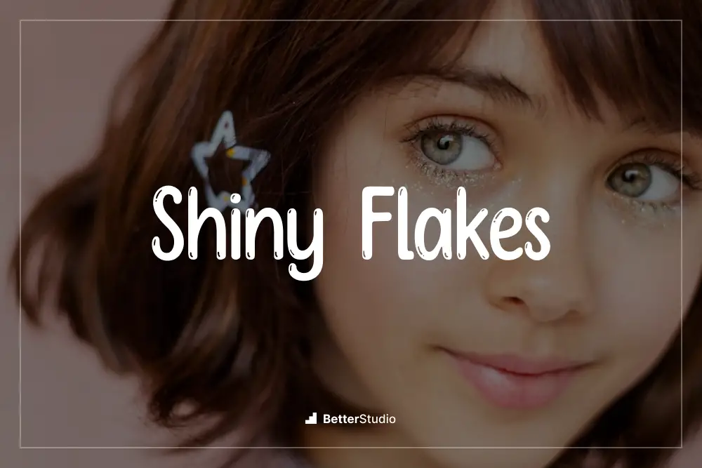 Shiny Flakes - 