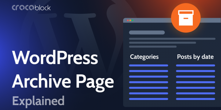 WordPress Archive Page Template and How to Build It