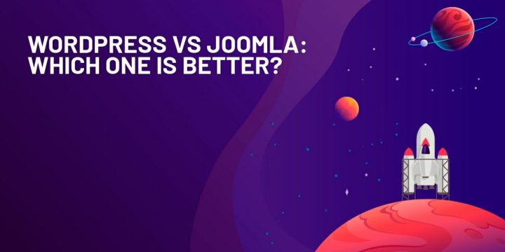 WordPress vs Joomla: Choosing the Right CMS