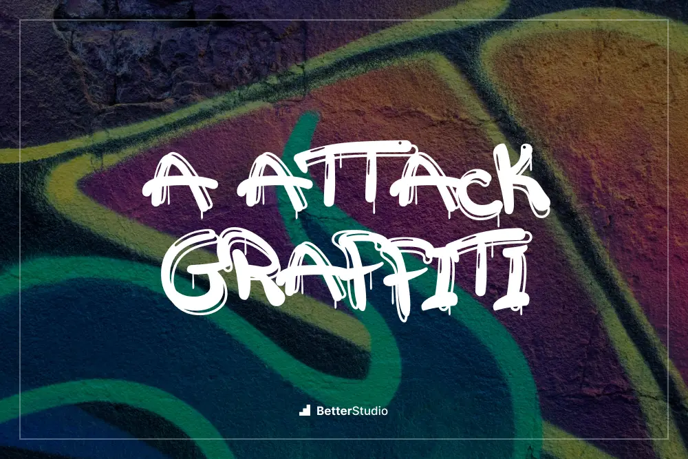 a Attack Graffiti - 