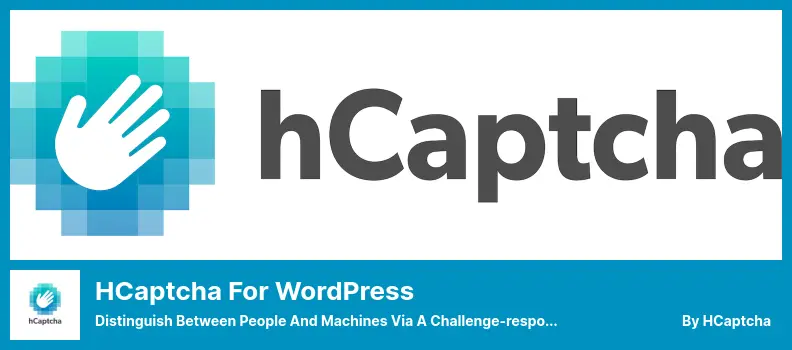 hCaptcha for WordPress Plugin - Distinguish Between People and Machines Via a Challenge-response Tests