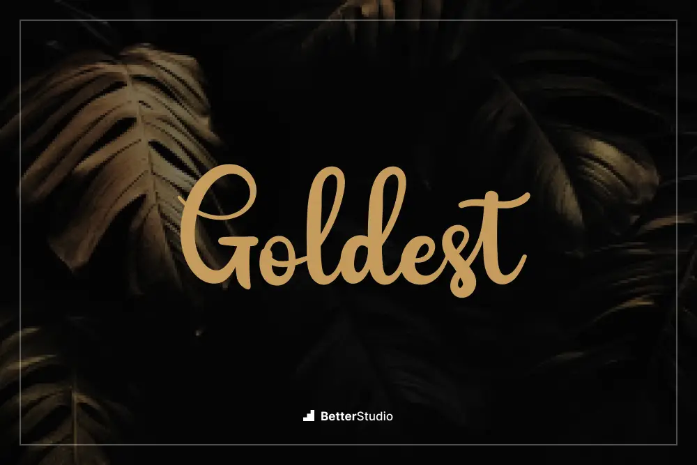 Goldest - 