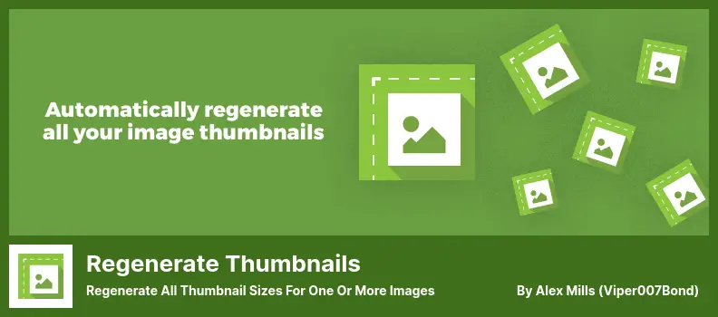 Regenerate Thumbnails Plugin - Regenerate All Thumbnail Sizes for One or More Images