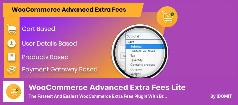 WooCommerce Advanced Extra Fees Lite Plugin - The Fastest and Easiest WooCommerce Extra Fees Plugin With Breakthrough Performance