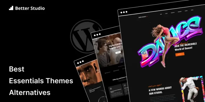 8 Best Essentials Theme Alternatives 🥇 Perfect for Any Website!