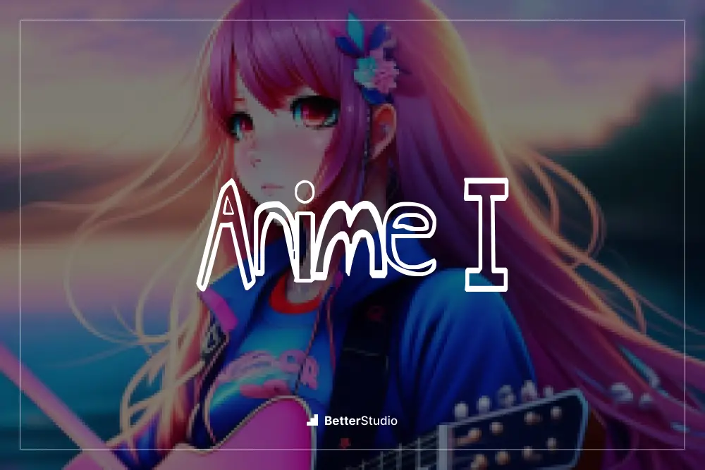 Anime I - 