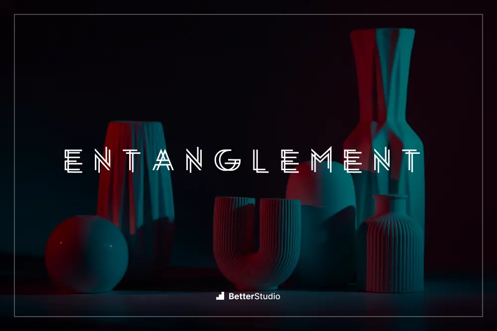 Entanglement - 