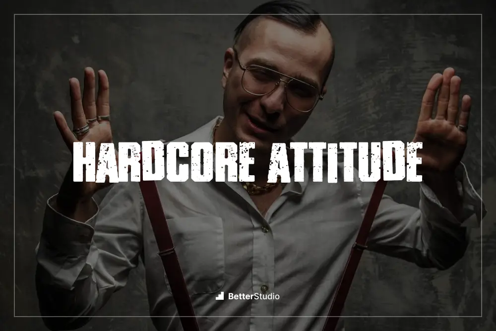 Hardcore Attitude - 