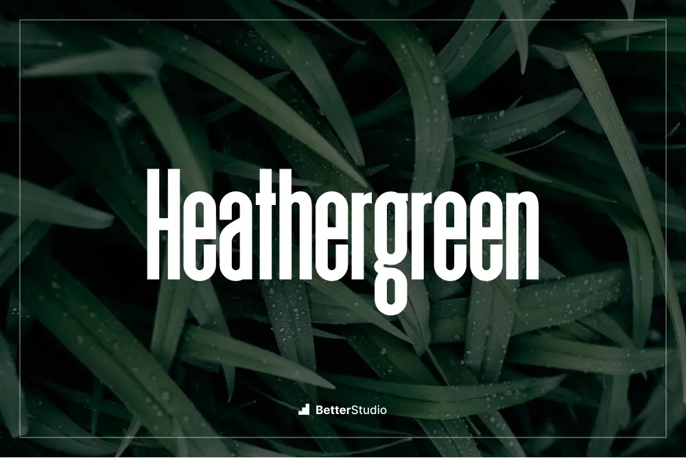 Heathergreen - 