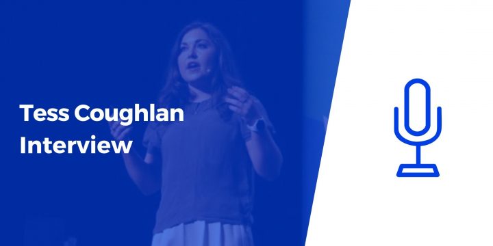 Tess Coughlan Interview – “Narratives Run Via Your Business enterprise Each and every Working day. Will not Be Scared to Get Resourceful With the Way You Share That With the Earth”