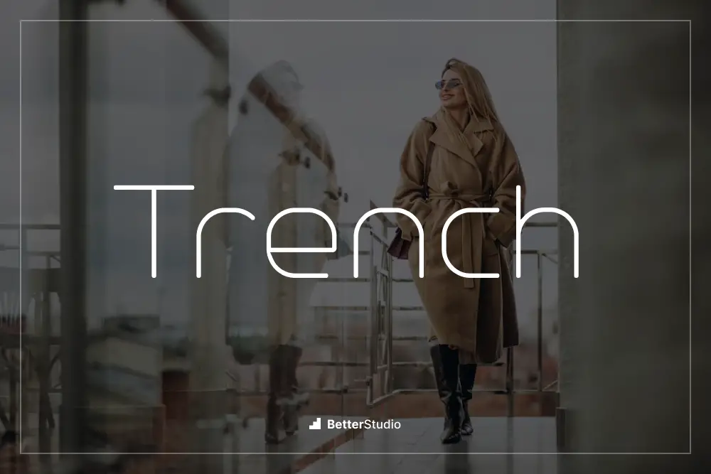 Trench - 