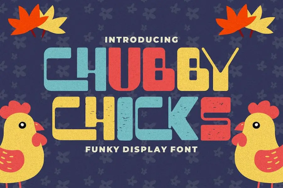 Chubby Chicks - 