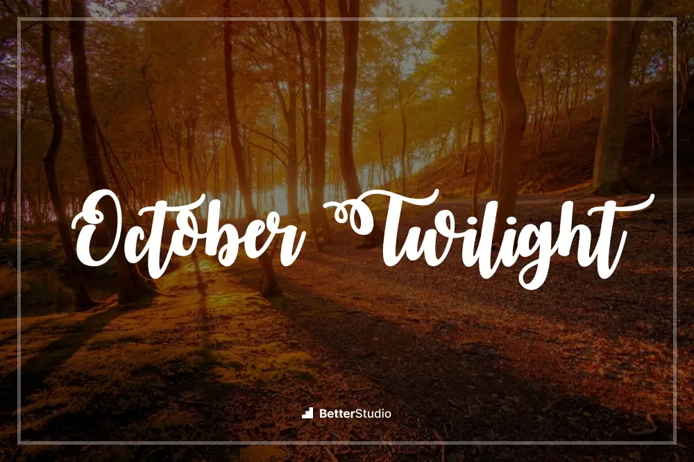 October Twilight - 