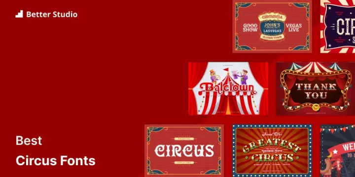 Discover the Top 27 Circus Fonts for Your Designs! 🎪