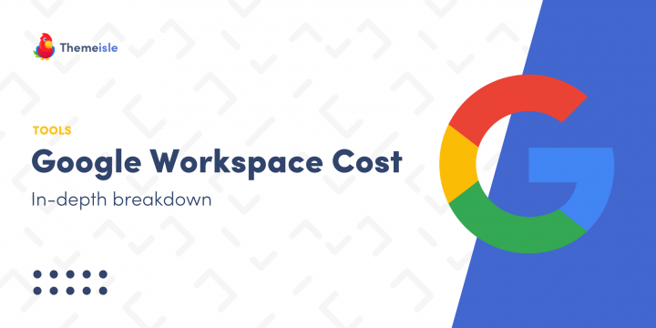 Google Workspace Cost: In-Depth Breakdown and Tips
