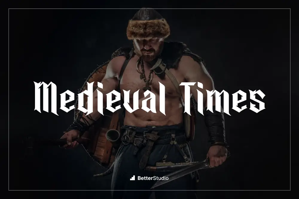 Medieval Times - 