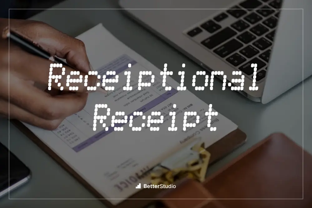 Receiptional Receipt - 