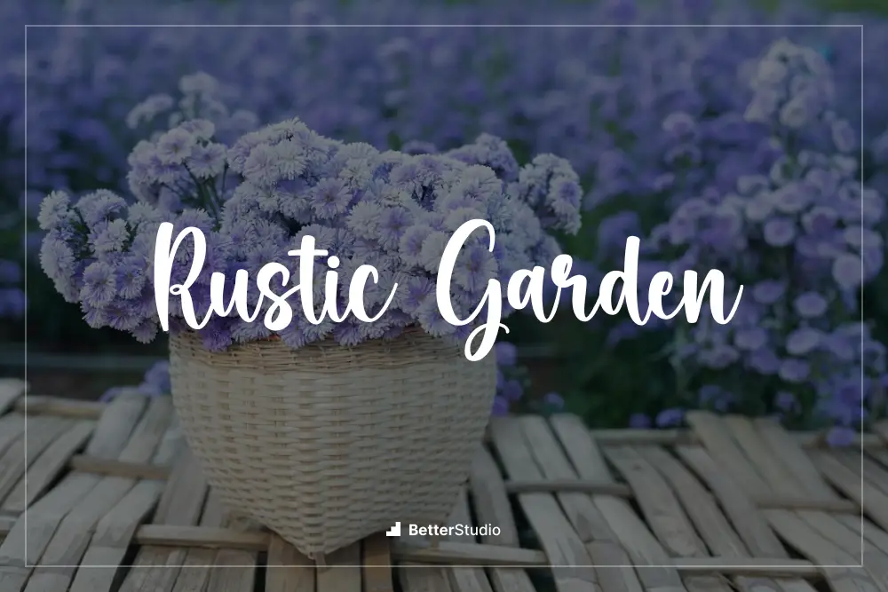 Rustic Garden - 