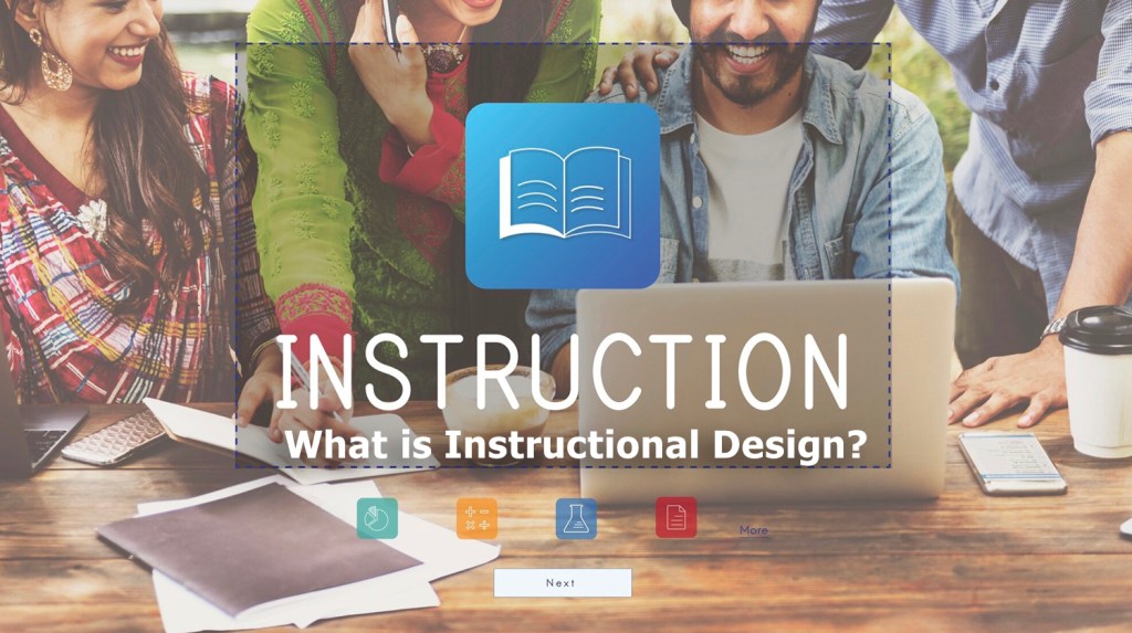 What is Instructional Design