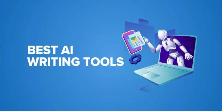 7+ Best AI Writing Tools for Copywriters & Bloggers