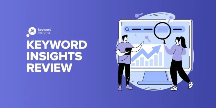 Keyword Insights Review – Accelerate Your SEO Content Strategy with AI