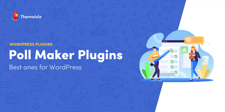 Need a WordPress Poll Plugin? Here Are 7 of the Best Ones