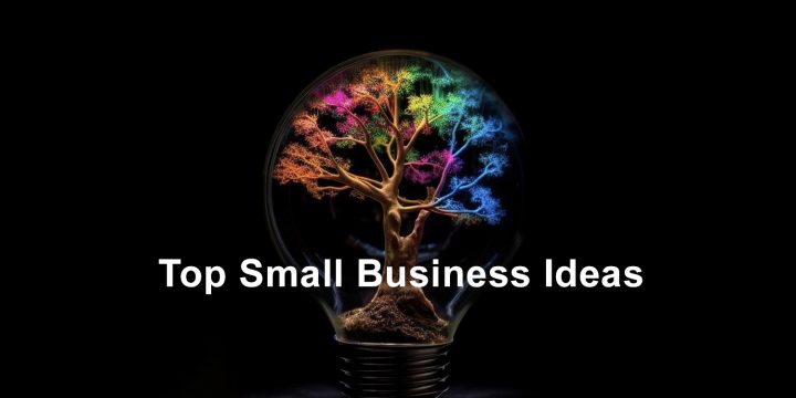 Top Small Business Ideas for 2023