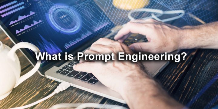 Unlocking the Mystery: What is Prompt Engineering?