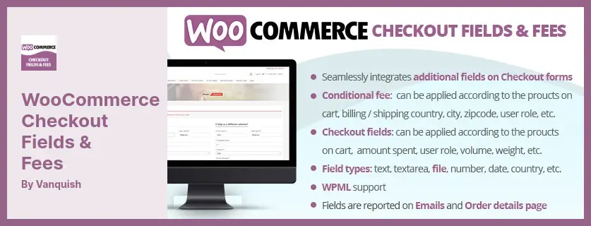 WooCommerce Checkout Fields & Fees Plugin - Adding fields to Billing and Shipping during checkout WooCommerce Plugin