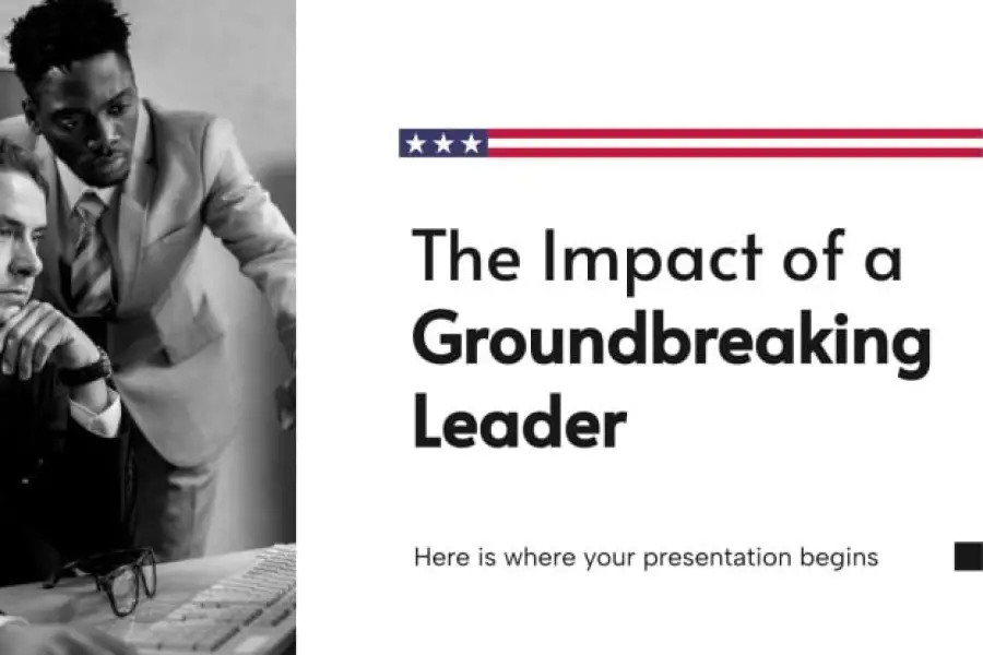 The Impact of a Groundbreaking Leader - 