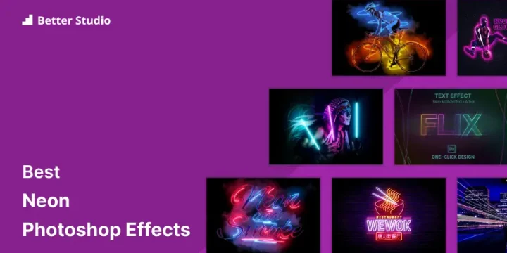 15 Best Neon Photoshop Effects ✨📸 2023 (Free & Premium)