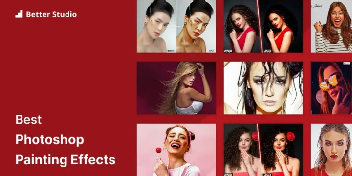 21 Best Photoshop Painting Effects 🎨 2023 (Free & Premium)