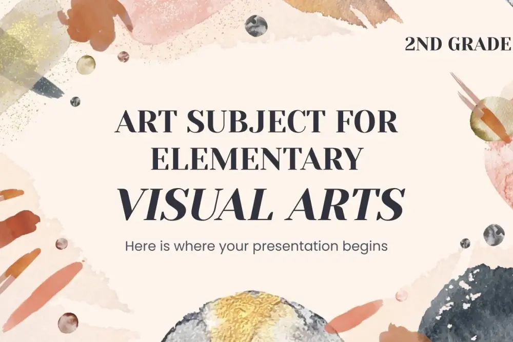 Art Subject for Elementary: Visual Arts Presentation - 