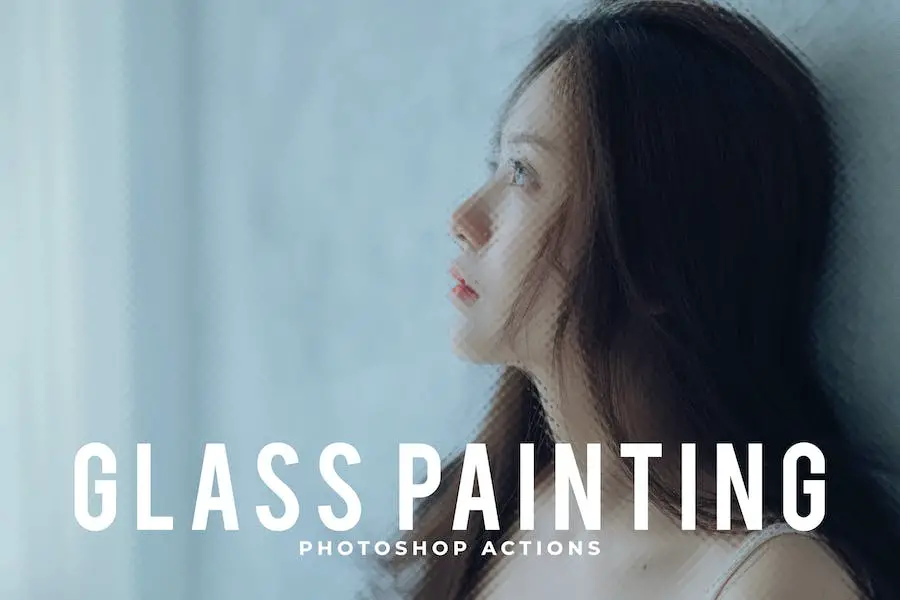 Glass Painting Photoshop Actions - 