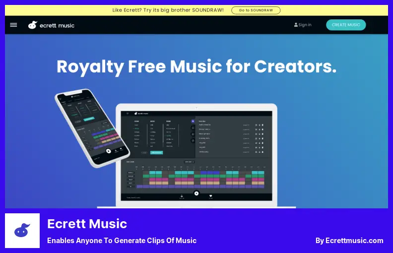 Ecrett Music - Enables Anyone to Generate Clips of Music